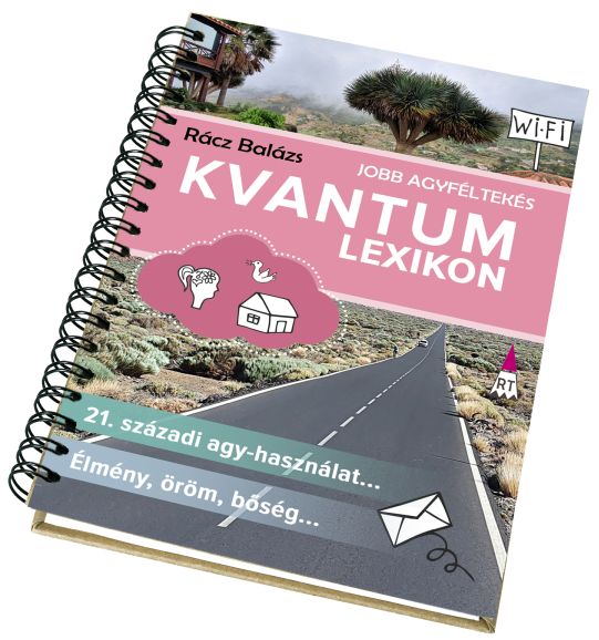 Kvantum képzés meditáció manifesztáció agykontroll Quantum Tudatalatti off-line Építsd meg az Odú Budapest Bcs Psztl Óbuda Szszm